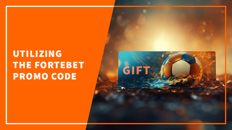 Fortebet Promo Code Guide